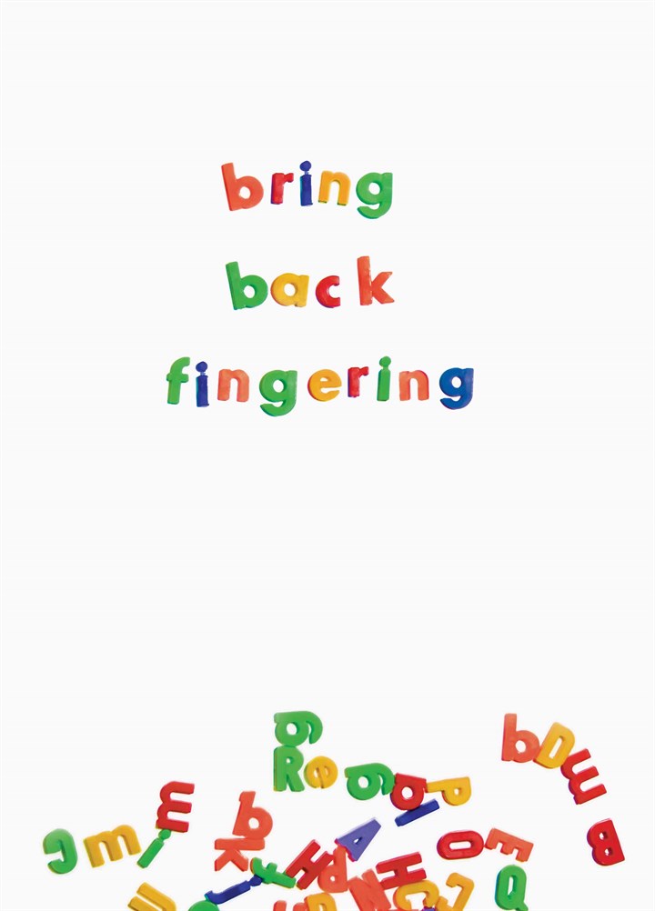 Bring Back Fingering Card