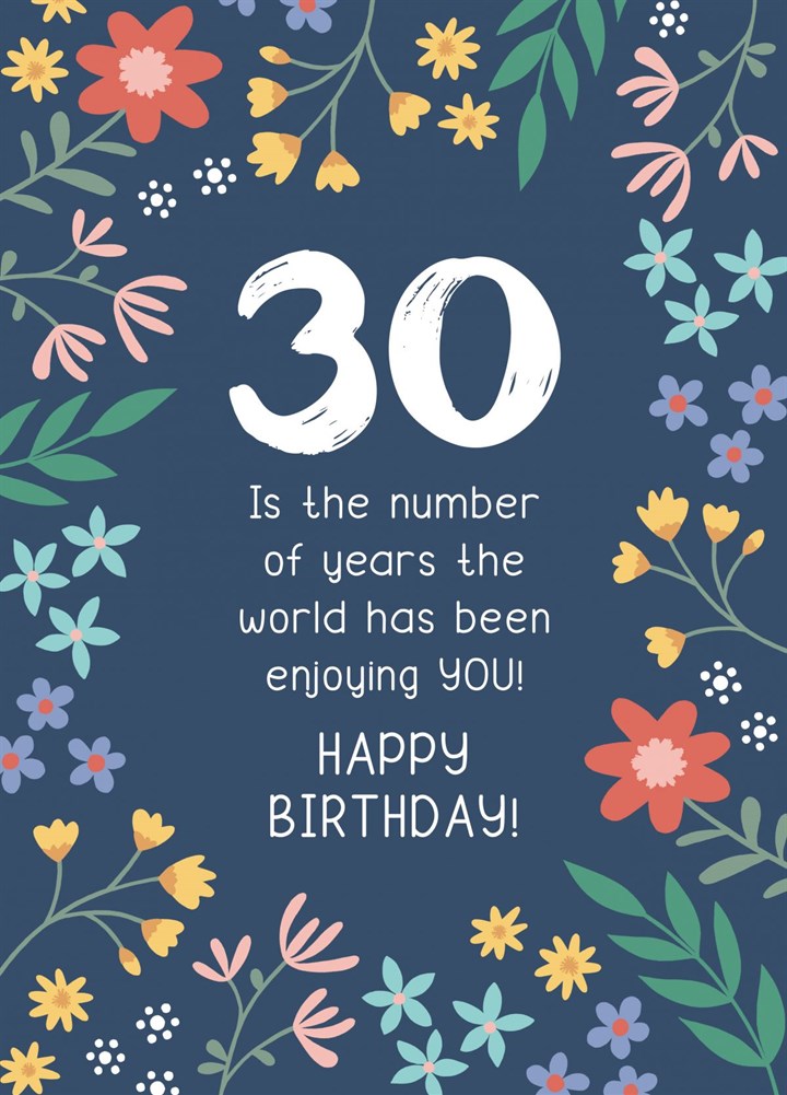 30 Years Enjoying You Birthday Card