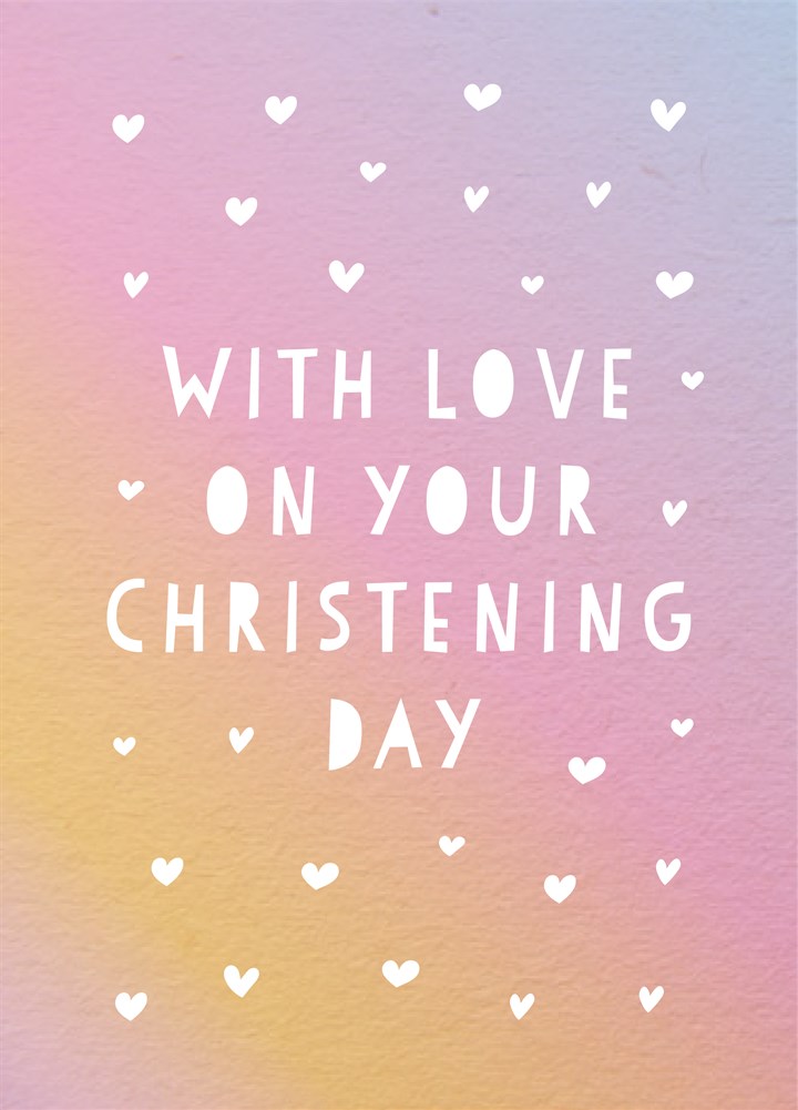 With Love On Your Christening Day Card