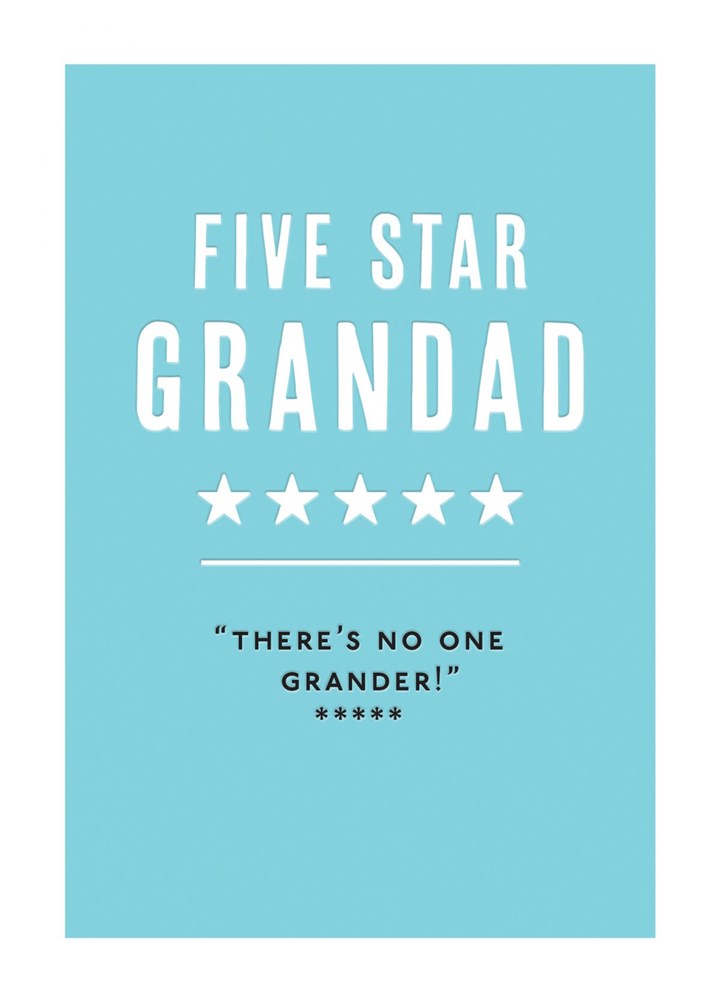 Five Star Grandad There's No One Grander Card