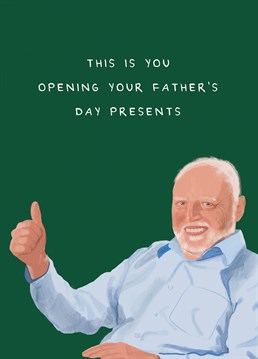 If you have an awkward dad when it comes to cards and presents, then send him this funny awkward Harold the Meme Guy Father's Day Card!