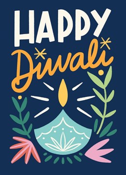 Illustrated greeting card with lettering and illustration to celebrate Diwali.
