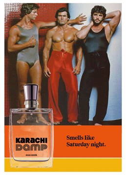 Banned in most countries and weaponised in one, Karachi Damp makes for a pungent scent. You can't buy the fragrance (for good reason), but the old marketing pics make for some funny, rather rude cards for lots of occasions. Time to musk up.