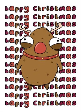 Rudolph wishes you a Happy Christmas, Designed by Doodles From My Brain.