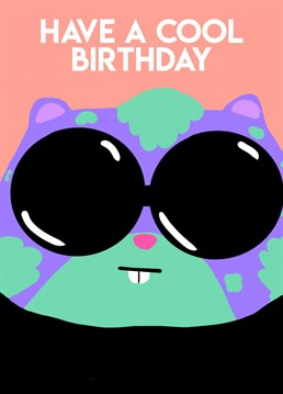 Send your coolest friends this ice-cool Birthday card from the coolest kat (hamster) in town. Bold, Bright and fun Birthday cards from your fave, Emma TK Designs.