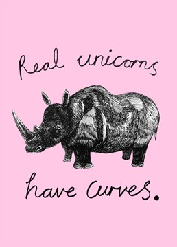 Unicorns come in all different shapes and sizes. Send this Jolly Awesome Birthday card to someone who loves body positivity and unicorns!