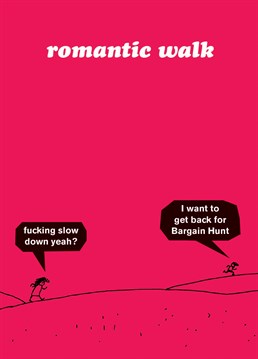 We're not saying that the sparks have completely gone from your relationship but your partner does have more sexual tension with the remote control these days? Designed by Modern Toss.