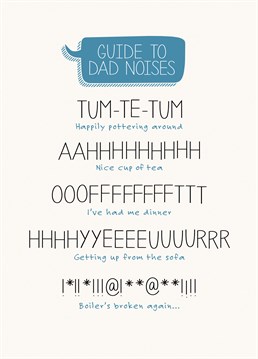 This Paper Plane Father's Day card explains Dad language to the uninitiated, and reminds Dad he's saying this stuff out loud.