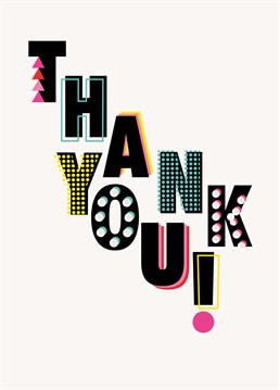 Say thanks a million with this cool and colourful Papagrazi design.