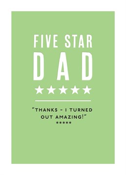 Give Dad five stars with this funny Birthday card!