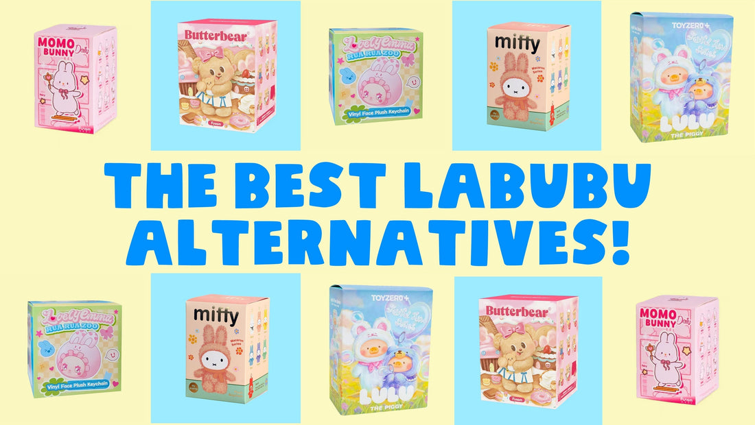 Laters, Labubu - better blind boxes you can actually buy