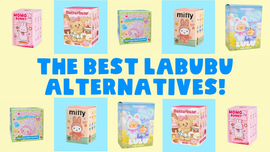 Laters, Labubu - better blind boxes you can actually buy