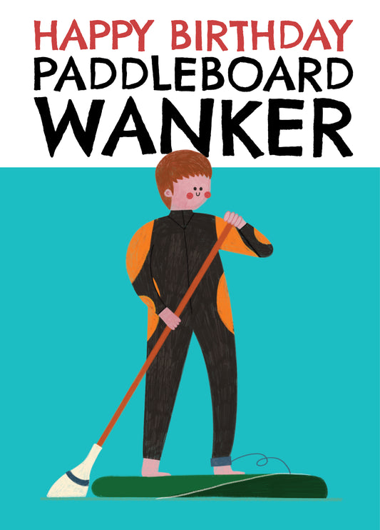 Paddleboard Wanker Card