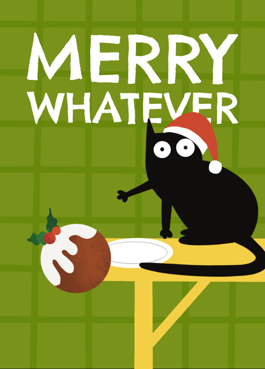 Funny Christmas Card - Merry Whatever - Cat