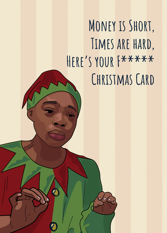 Money Is Short, Times Are Hard, Here's Your Fucking Christmas Card