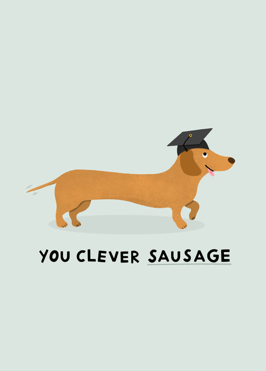 You Clever Sausage! Cute Sausage Dog Graduation Card