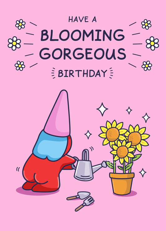 Cute Birthday Card - For Her - Blooming Gorgeous Flowers
