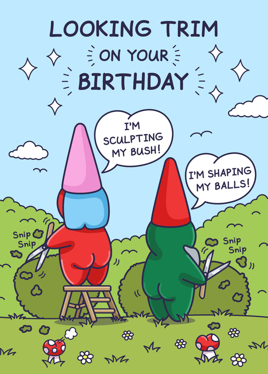 Trimming Bush And Balls - Funny Birthday Card - Nude Gardeners