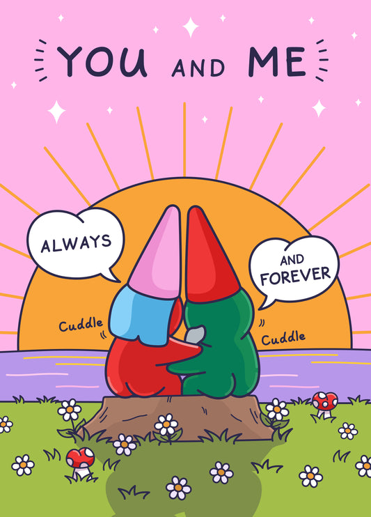 Cute Anniversary Card - For Him Or Her - You And Me