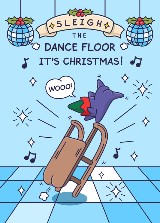 Cheeky Christmas Elf - Sleigh The Dance Floor - Funny Christmas Card