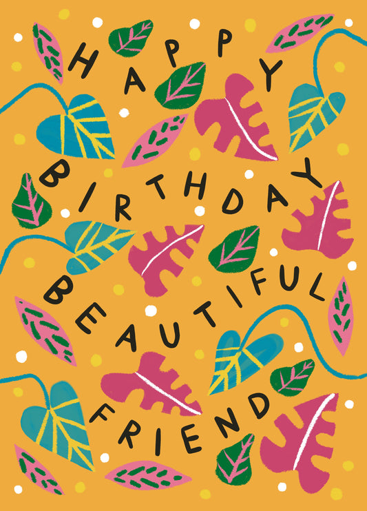 Leafy Beautiful Friend Birthday Card