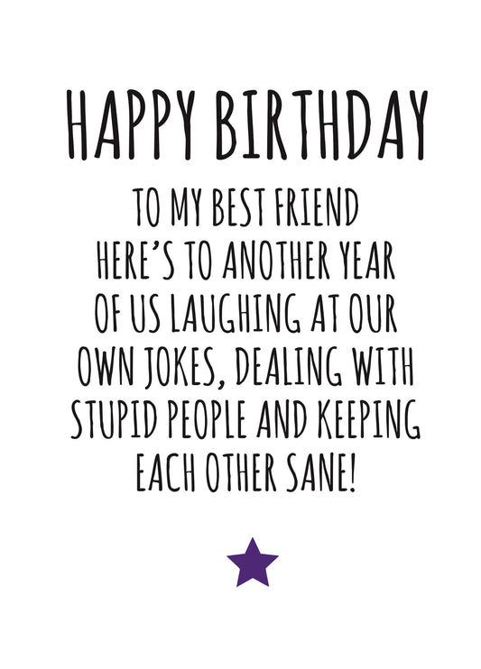 Here's To Another Year Best Friend Birthday Card