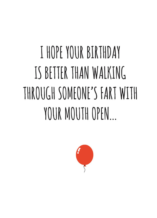 Walking Through Someone's Fart Birthday Card