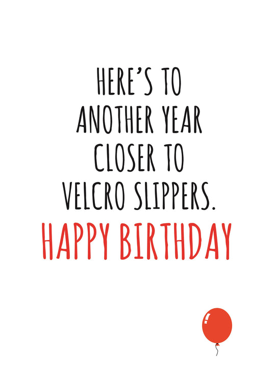 Velcro Slippers Birthday Card