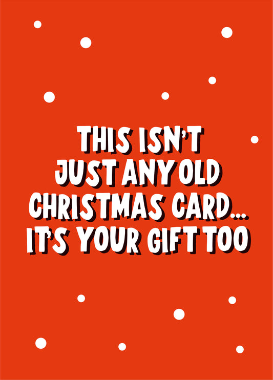 This Isn't Just Any Old Christmas Card