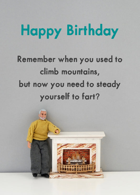 Steady Yourself To Fart Birthday Card