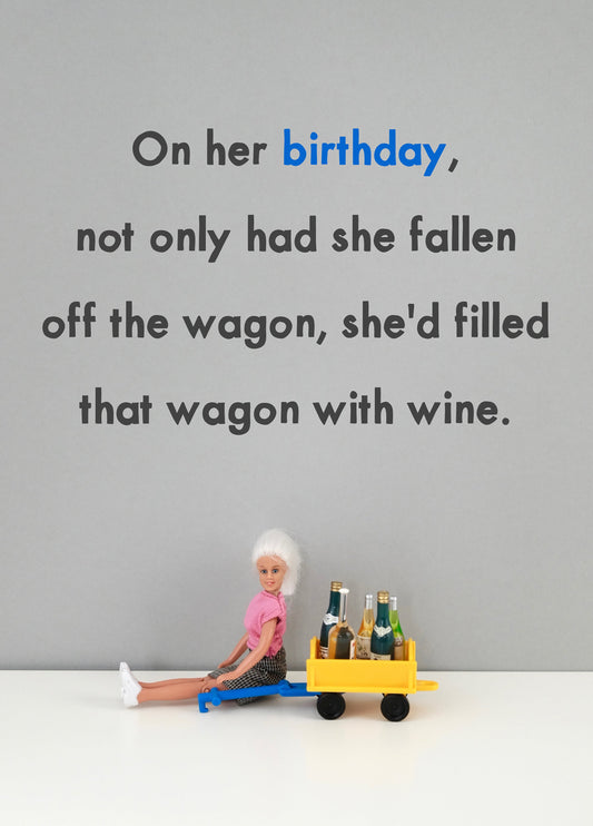 Filled Wagon With Wine Birthday Card
