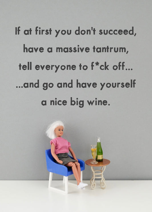 If At First You Don't Succeed Card