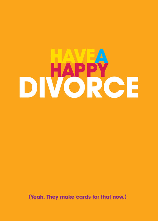 Happy Divorce Funny Card