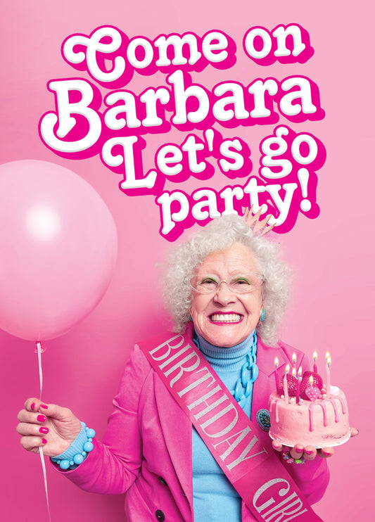 Come On Barbara Leet's Go Party Card