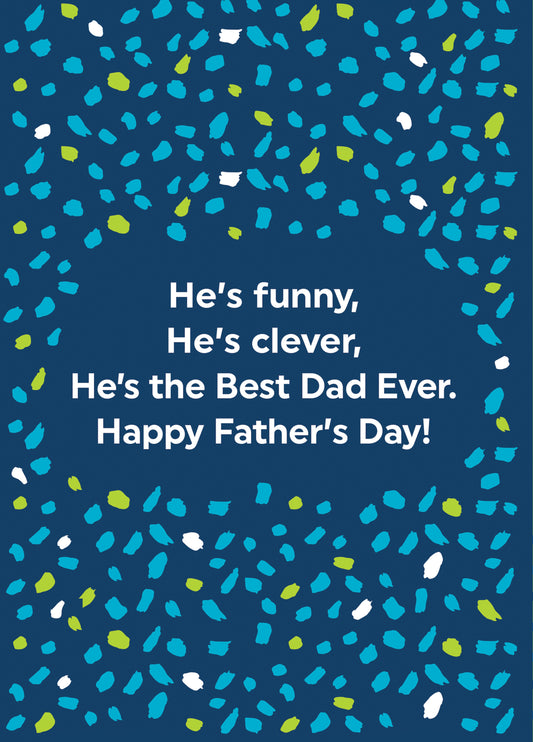 He's The Best Dad Ever Card