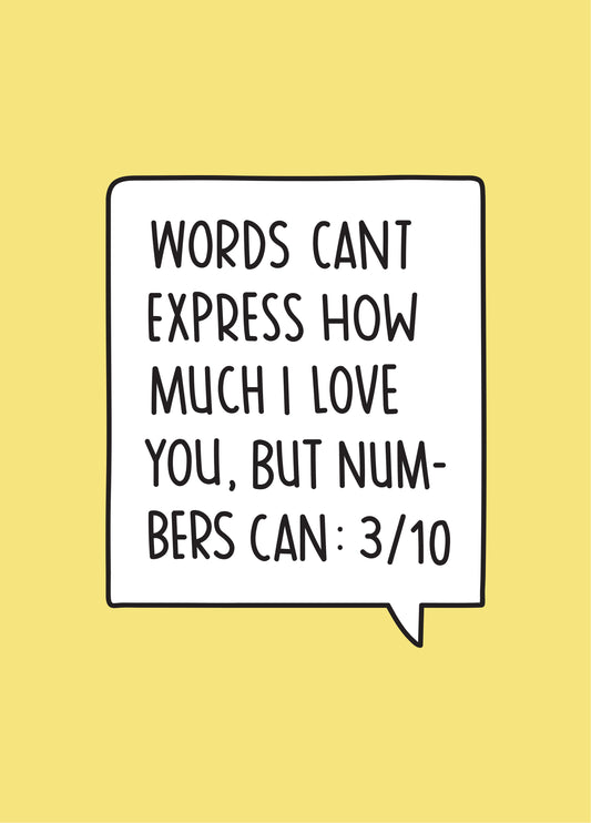 Words Can't Express How Much I Love You Card