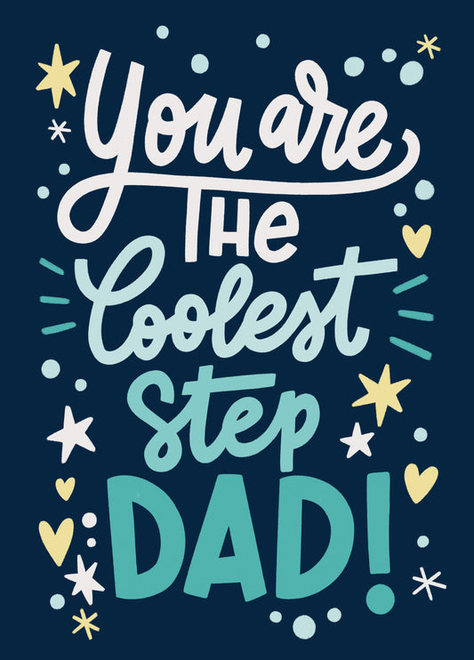 You Are The Coolest Step Dad Card