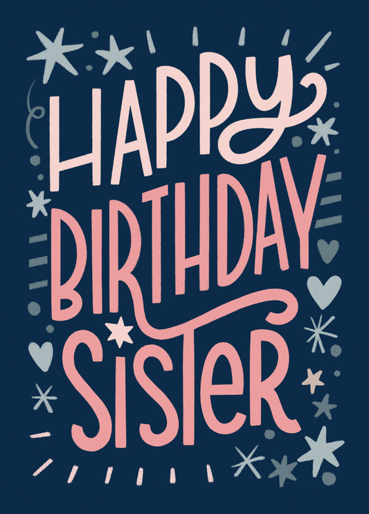 Happy Birthday Sister Card