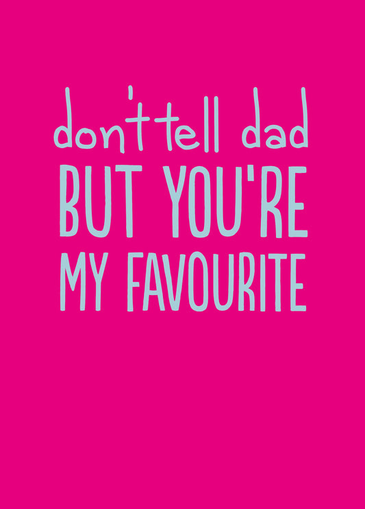 Don't Tell Dad Card