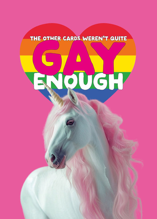 Funny Gay Everyday Card - 'Not Gay Enough'