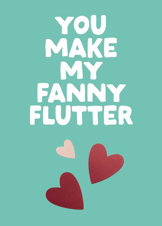 Rude Valentine's Card - 'Flutter'