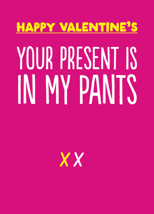 Rude Valentine's Card - 'Pants'