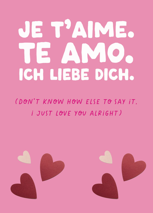 Funny Valentine's Card - 'Je T'aime'