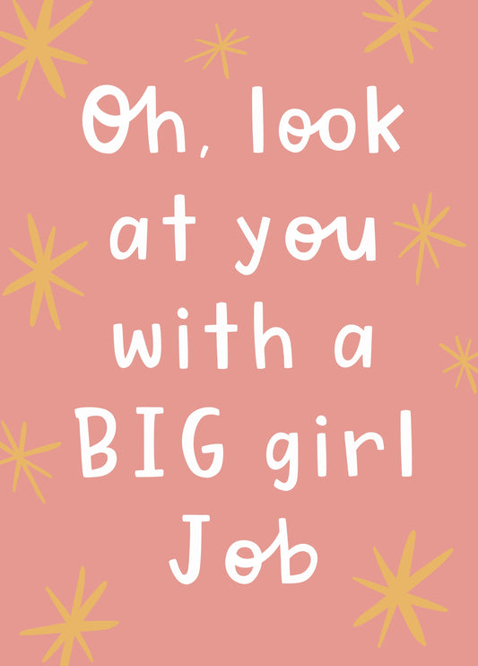 Big Girl New Job Card