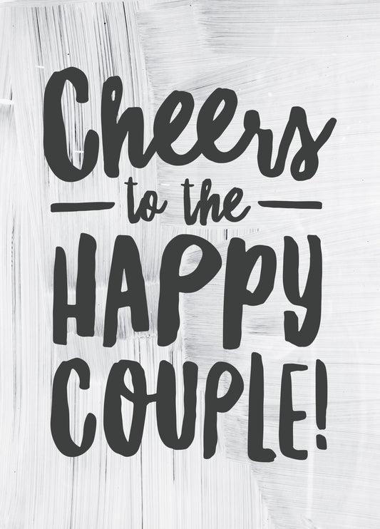 Cheers To The Happy Couple Card