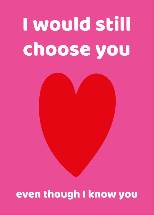 Still Choose You Card