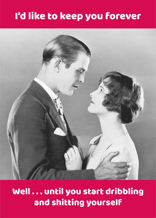 Keep You Forever Card