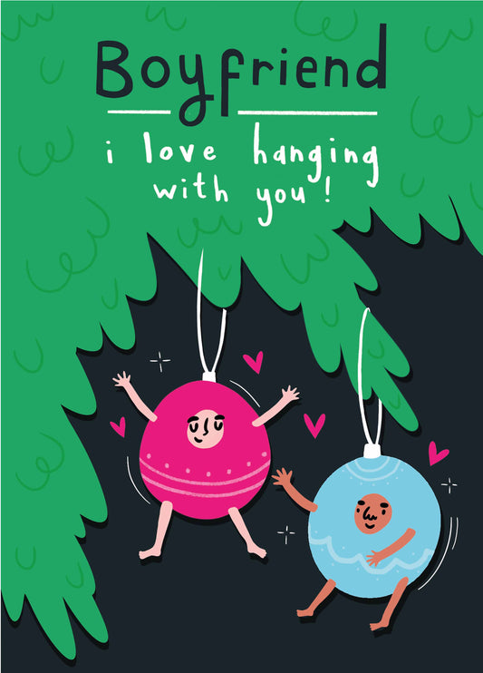 Boyfriend Hanging Baubles Christmas Card