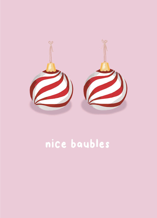 Nice Baubles Christmas Card