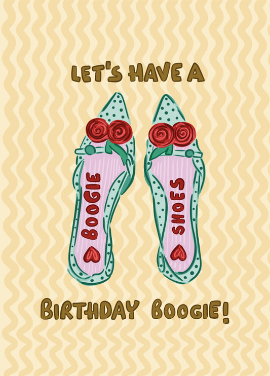 Let’s Have A Birthday Boogie Funny Birthday Card